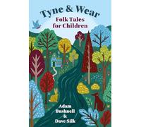 Tyne & Wear Folk Tales for Children