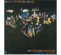 Tyner,Mccoy-Big Band - Uptown/Downtown