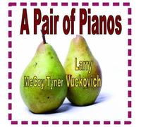 Tyner McCoy - Pair of Pianos