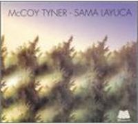 Tyner, Mccoy - Sama Laycuca