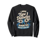 Type 1 Diabetes Doesn't Have Me T1D Warrior Sweatshirt