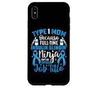 Type 1 Diabetes Mom Mother T1D Diabetic Awareness Support Case for iPhone XS Max