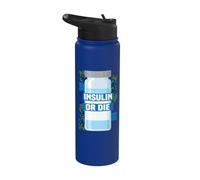 Type 1 Diabetes T1D Awareness Month Diabetic Insulin Or Die Stainless Steel Insulated Water Bottle