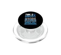 Type 2 Diabetes Awareness Month Warrior Survivor Fighter T2D PopSockets PopGrip for MagSafe