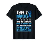 Type 2 Diabetes Awareness Month Warrior Survivor Fighter T2D T-Shirt