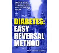Type 2 Diabetes: Reversed Through Fitness: A Proven Guide to Using Exercise to Take Control of Your Health and Transform Your Life (Defeat Diabetes ... 4-Book Bundle for Reversing Type 2 Diabetes)