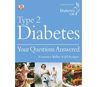 Type 2 Diabetes Your Questions Answered