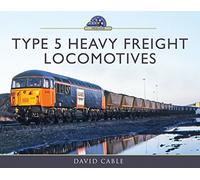 Type 5 Heavy Freight Locomotives (Modern Traction Profiles)