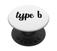 Type B Personality Funny Gen Z Meme Creative Carefree Teens PopSockets Adhesive PopGrip