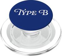 Type B Personality Funny Gen Z Meme Creative Flexible Teens PopSockets PopGrip for MagSafe