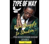 “Type of Way: From Struggle to Stardom - The Rich Homie Quan Story”:: "From Hustle to Hits: The Untold Journey of Rich Homie Quan" (Hip Hop Legends)