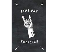 Type One Rockstar: Weekly Blood Sugar Diary, Daily Diabetic Glucose Tracker Journal Book, 4 Time Before-After (Breakfast, Lunch, Dinner, Bedtime)