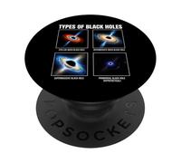 Types of Black Holes Astronomy Chart Space Lovers PopSockets Adhesive PopGrip