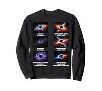 Types of Black Holes Astronomy Chart Space Lovers Sweatshirt