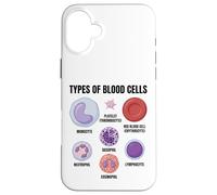 Types of Blood Cells Science Hematology Diagram Educational Case for iPhone 16 Plus