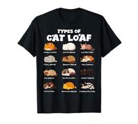 Types Of Cat Loaf Cat Bread Funny Cat Lover Womens Mens Kids T-Shirt
