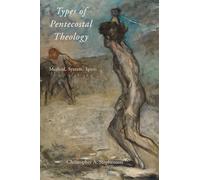 Types of Pentecostal Theology: Method, System, Spirit ( - Paperback NEW Christop