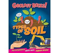 Types of Soil (Geology Rocks!)