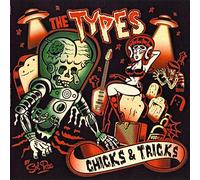 Types, The - Chicks & Tricks [VINYL]