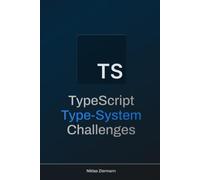TypeScript Type-System Challenges
