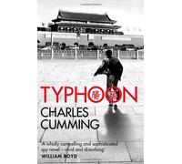 Typhoon by Charles Cumming (2014-04-24)
