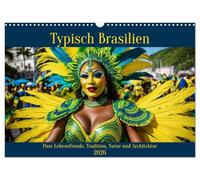 Typical Brazil UK-Version (Wall Calendar 2026 DIN A3 Landscape), CALVENDO 12 Month Wall Calendar