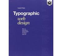 Typographic Web Design: How to Think Like a Typographer in HTML and CSS