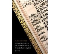 Typographies of Performance in Early Modern England