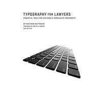 Typography for Lawyers: Essential Tools for Polished & Persuasive Documents