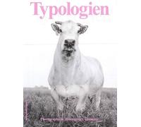 Typologien - Photography In 20th Century Germany