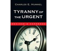 Tyranny of the Urgent (IVP Booklets)