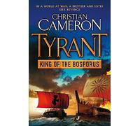 Tyrant: King of the Bosporus