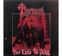 TYRANT - TOO LATE TO PRAY (BLUE PLAY SIDE)