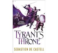 Tyrant's Throne: The Greatcoats Book 4: The Stunning Conclusion to the Swashbuckling Adventure!
