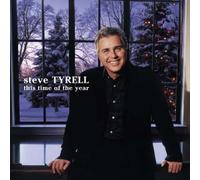 Tyrell, Steve - This Time Of The Year