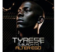 Tyrese - Alter Ego