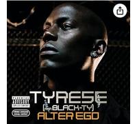 Tyrese - Alter Ego - Edited