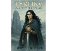 TYRFING - Das Blut der Hervör