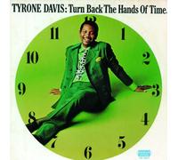 Tyrone Davis - Turn Back The Hands Of Time + 3