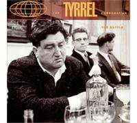 Tyrrel Corporation,the - Bottle [Vinyl Maxi-Single] [VINYL]