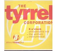 Tyrrel Corporation - Tyrrel Corporation - Six O'Clock - About Time Records