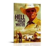 TYRWRHURWEY Hell Or High Water Posters Wall Art Canvas Aesthetic Vintage Poster Decorative Painting Living Room Bed Room Decor 16x24inch(40x60cm) Frame-style