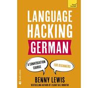 TYS LANGUAGE HACKING GERMAN by Benny Lewis Paperback Self Help Business