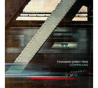 Tyshawn Sorey Trio - Continuing [VINYL]