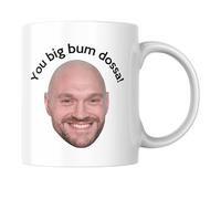 Tyson Fury Face Smiling - You Big Bum Dossa - 11oz Ceramic Mug