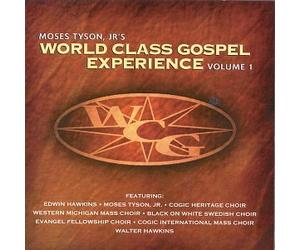 Tyson, Moses Jr. - Vol. 1-World Class Gospel Expe