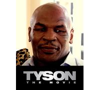 Tyson - The Movie