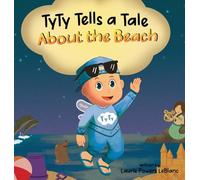 TyTy Tells a Tale About the Beach