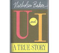 U and I: A True Story