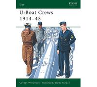 U-Boat Crews 1914-45: No.60 (Elite)